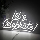 Let's celebrate Neon Sign